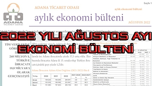 2022 Yılı Ağustos Ayı Ekonomi Bülteni Yayınladı 