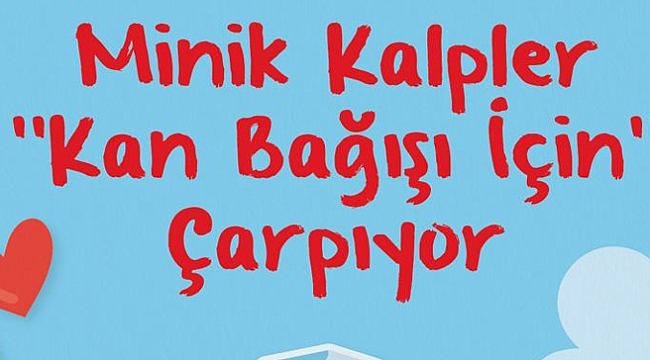 ZIP zıp Anaokulu'ndan Kan ve Kök Hücre Bağışı Daveti