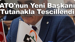 ATO Yeni Başkanını Seçti