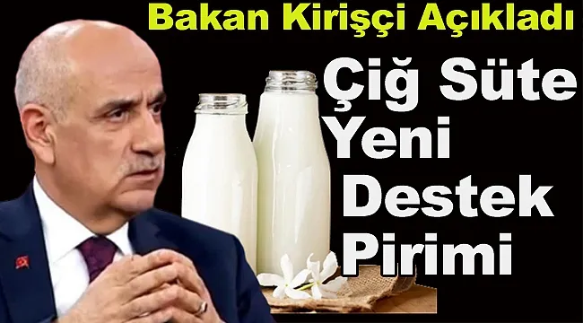Çiğ Süte Pirim Desteği