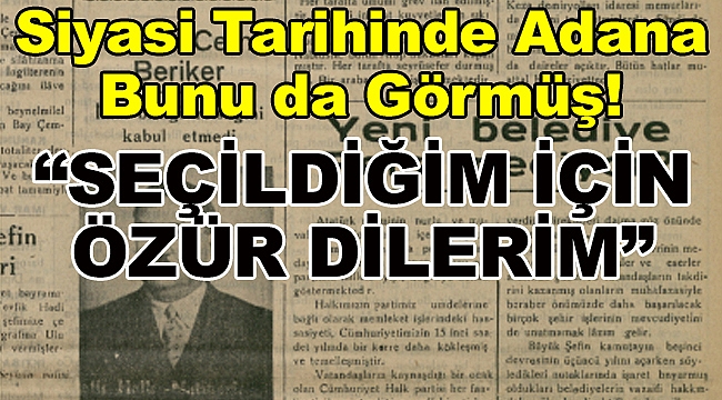 "Seçildiğim İçin Özür Dilerim"