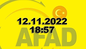 AFAD'dan 12.11.22 mesajı: 18.57'de bütün Türkiye'de