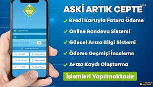 Su Ve Kanalizasyon İdaresi (ASKİ), Mobil Uygulamasını Hayata Geçirdi
