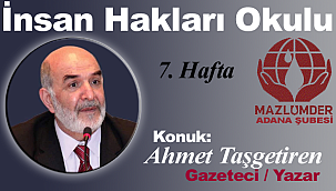 Mazlumder'in Bu Haftaki Konuğu Ahmet Taşgetiren