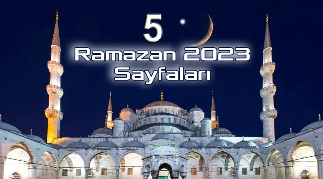 Ramazan-ı Şerif 5. gün