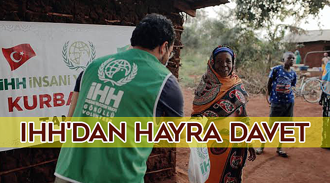 İHH'dan Hayra Davet
