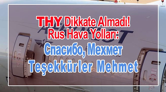 THY'na Tavsiye Etti, Teşekkür AEROLOFT'tan Geldi