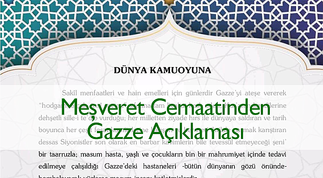 Meşveret Cemaatinden Gazze Açıklaması