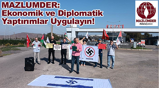 MAZLUMDER'den Hükümet'e: İsrail'e Ekonomik ve Diplomatik Yaptırım Uygulayın!