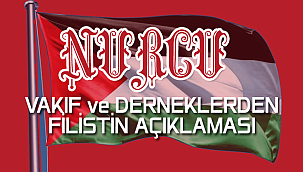 Nurcu Vakıf ve Derneklerden Gazze Açıklaması