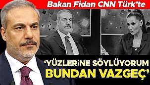 Son dakika: Hakan Fidan CNN Türk'te: Süleymaniye hatadan dönmeli