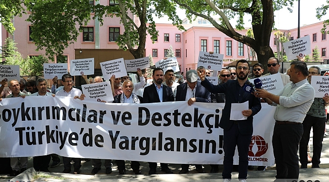 MAZLUMDER: SOYKIRIMCILAR VE DESTEKÇİLERİ TÜRKİYE'DE YARGILANSIN!