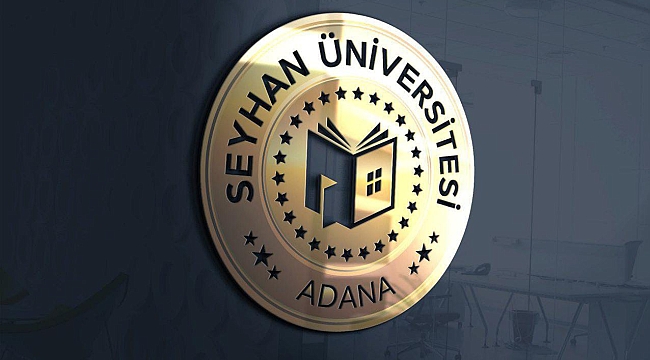Adana'nın Yeni Üniversitesi: "SEYHAN Üniversitesi"