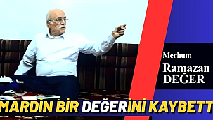 Mardin bir Değer'ini daha Kaybetti