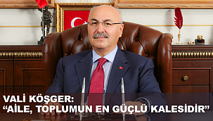 VALİ KÖŞGER: 