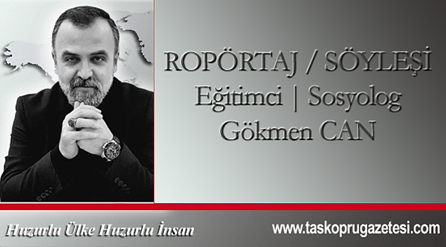 GÖKMEN CAN İLE EĞİTİM VE GENÇLİK ROPÖRTAJI