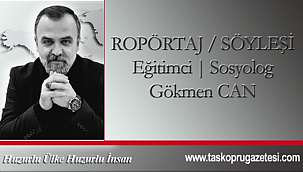 GÖKMEN CAN İLE EĞİTİM VE GENÇLİK ROPÖRTAJI