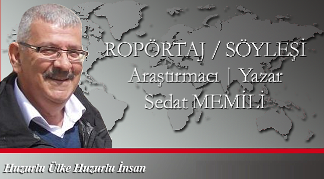 YAZAR SEDAT MEMİLİ ROPÖRTAJI