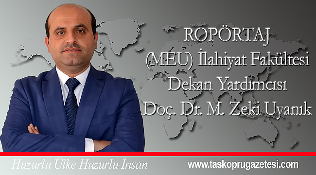 Doç. Dr. M. Zeki Uyanık ile Mezhep Konulu Röportaj 
