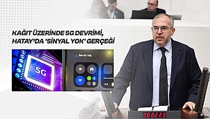 Türkiye 5G'ye Geçiyor, Hatay'da Sinyal Yok!