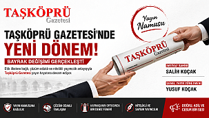 Taşköprü Gazetesi'nde Yeni Dönem: Bayrak Değişimi Gerçekleşti