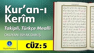 5. Cüz - İshak Danış, Takipli ve Türkçe Mealli