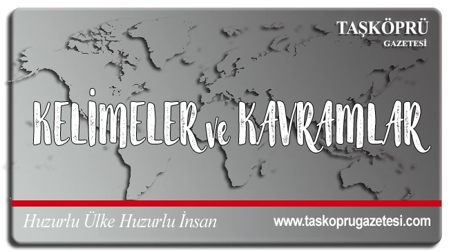 KELİMELER KAVRAMLAR